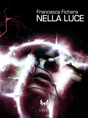 cover image of Nella luce